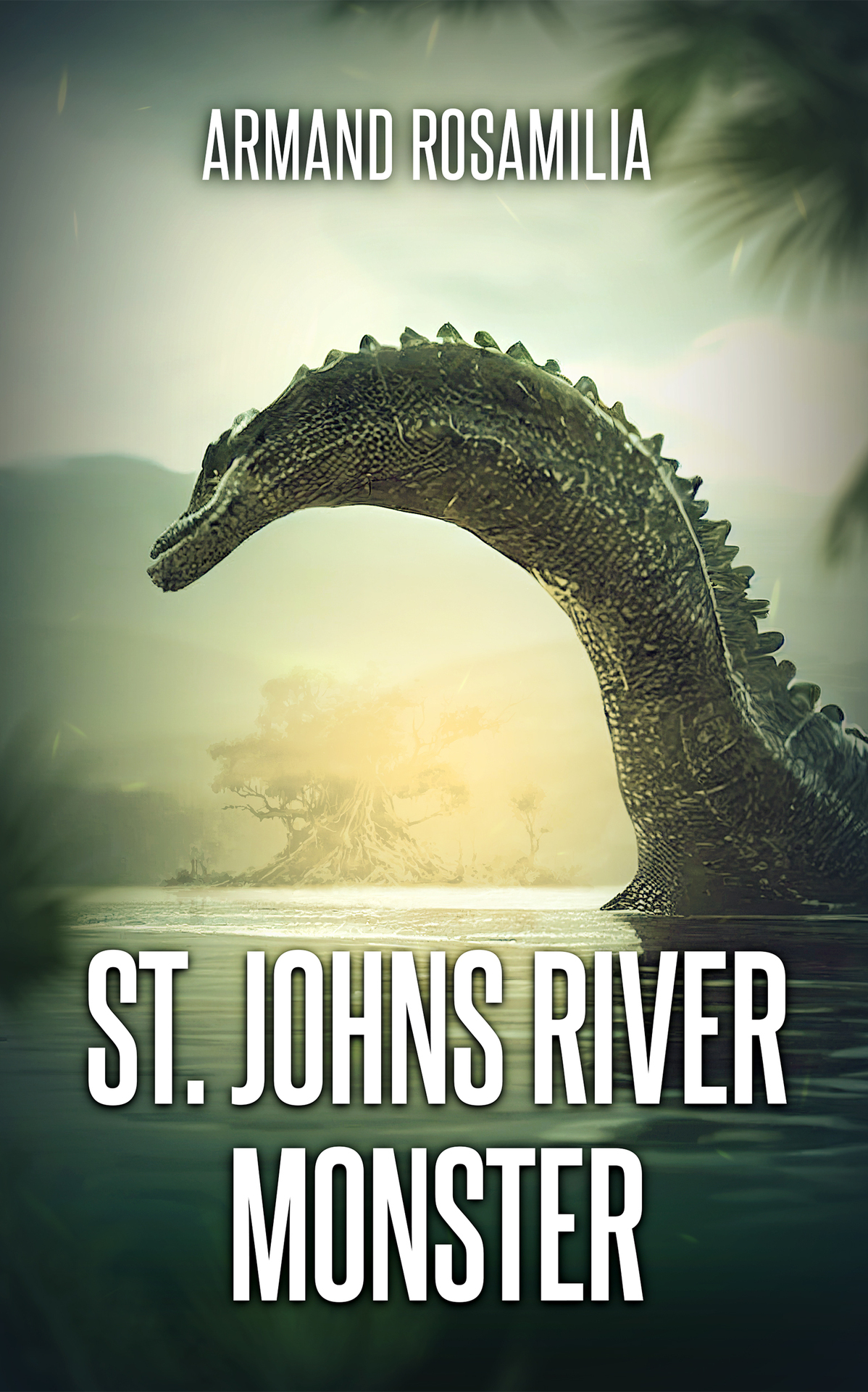 St Johns River Monster Rosamilia Armand