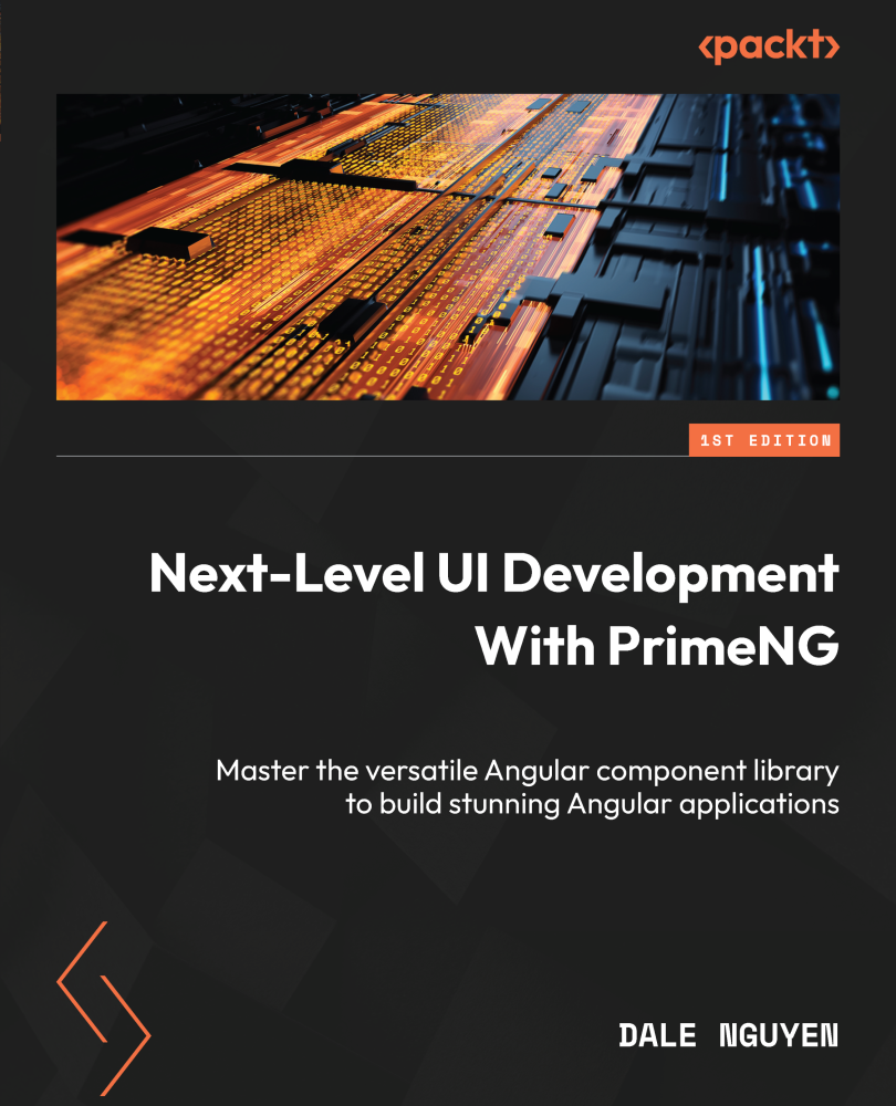 Nextlevel Ui Development With Primeng Dale Nguyen