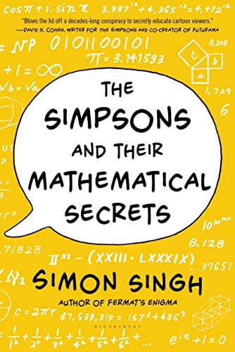 The Simpsons And Their Mathematical Secrets Reprint Simon Singh