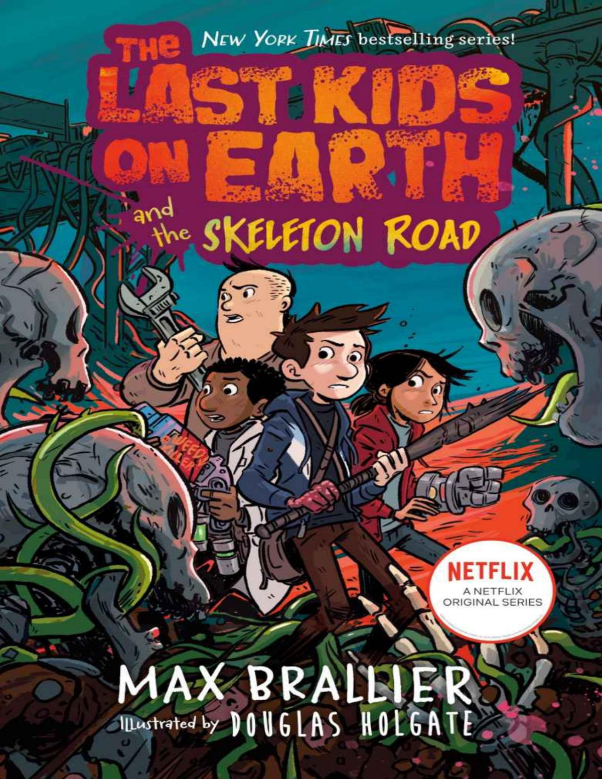 The Last Kids On Earth And The Skeleton Roadbook 6 Of 9 Max Brallier