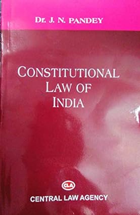 Constitutional Law Of India J N Pandey