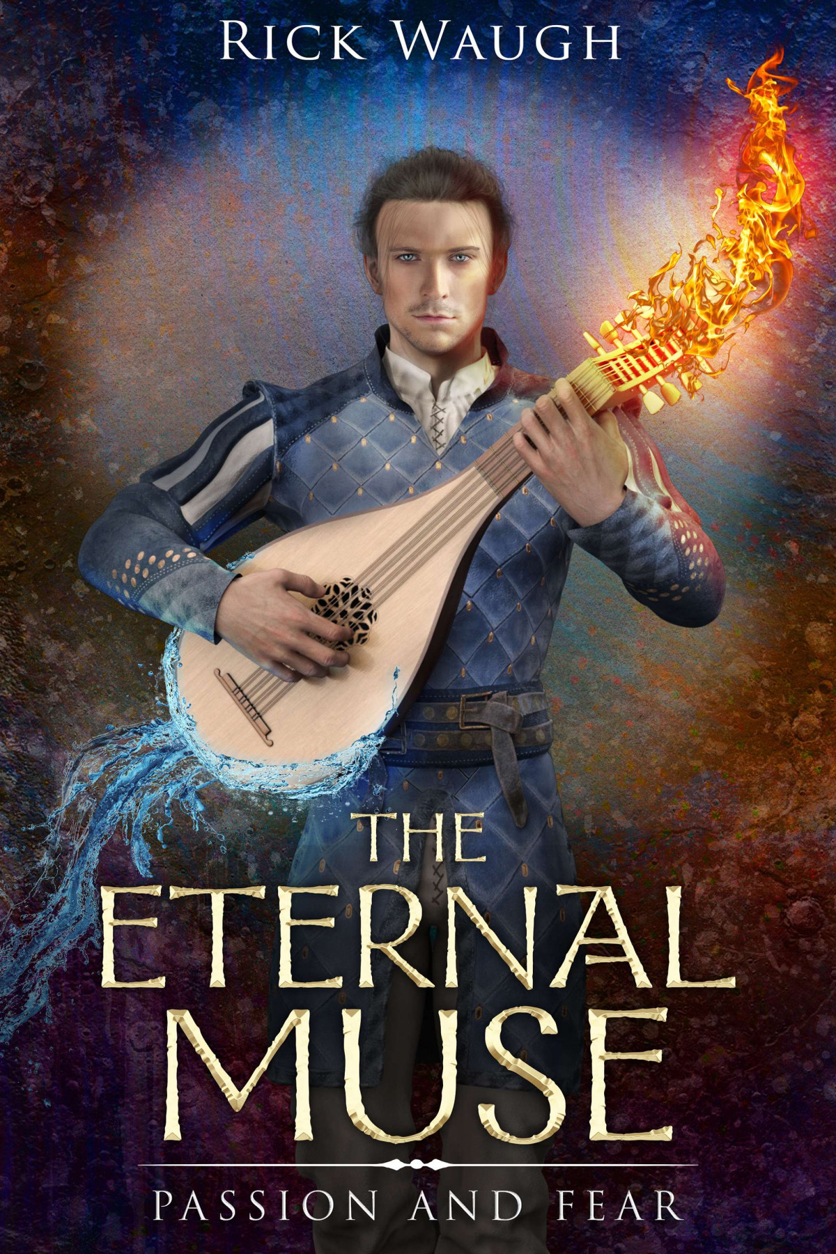 The Eternal Muse Passion And Fear Rick Waugh