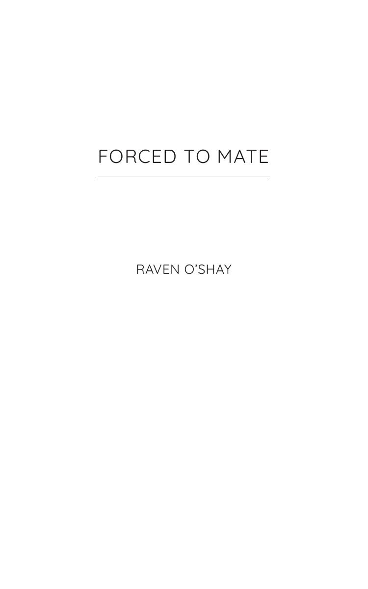 Forced To Mate Raven Oshay