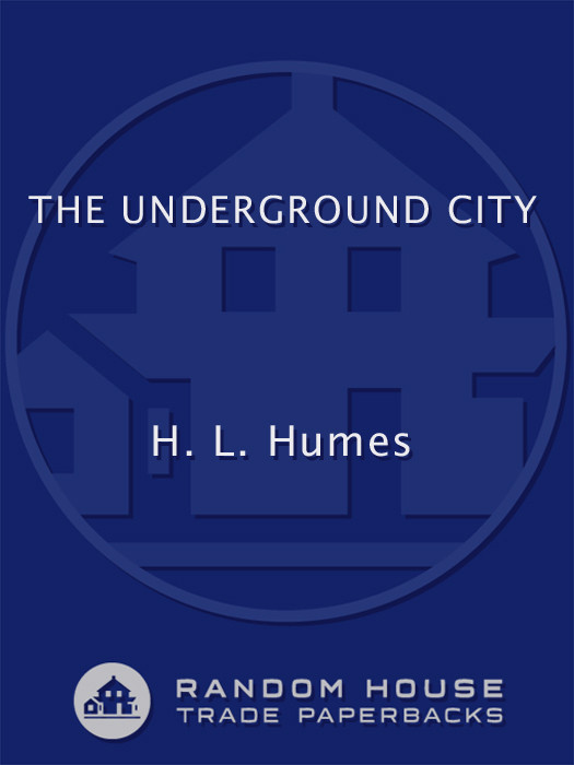 The Underground City Hl Humes
