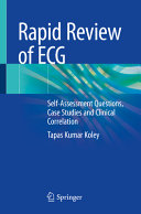 Rapid Review Of Ecg Selfassessment Questions Case Studies And Clinical Correlation Tapas Kumar Koley