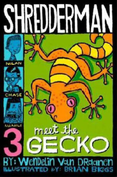 Meet The Gecko Wendelin Van Draanen