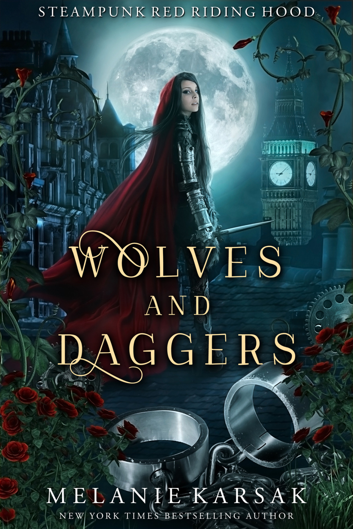 Wolves And Daggers A Steampunk Fairy Tale Steampunk Red Riding Hood Book 1 Melanie Karsak