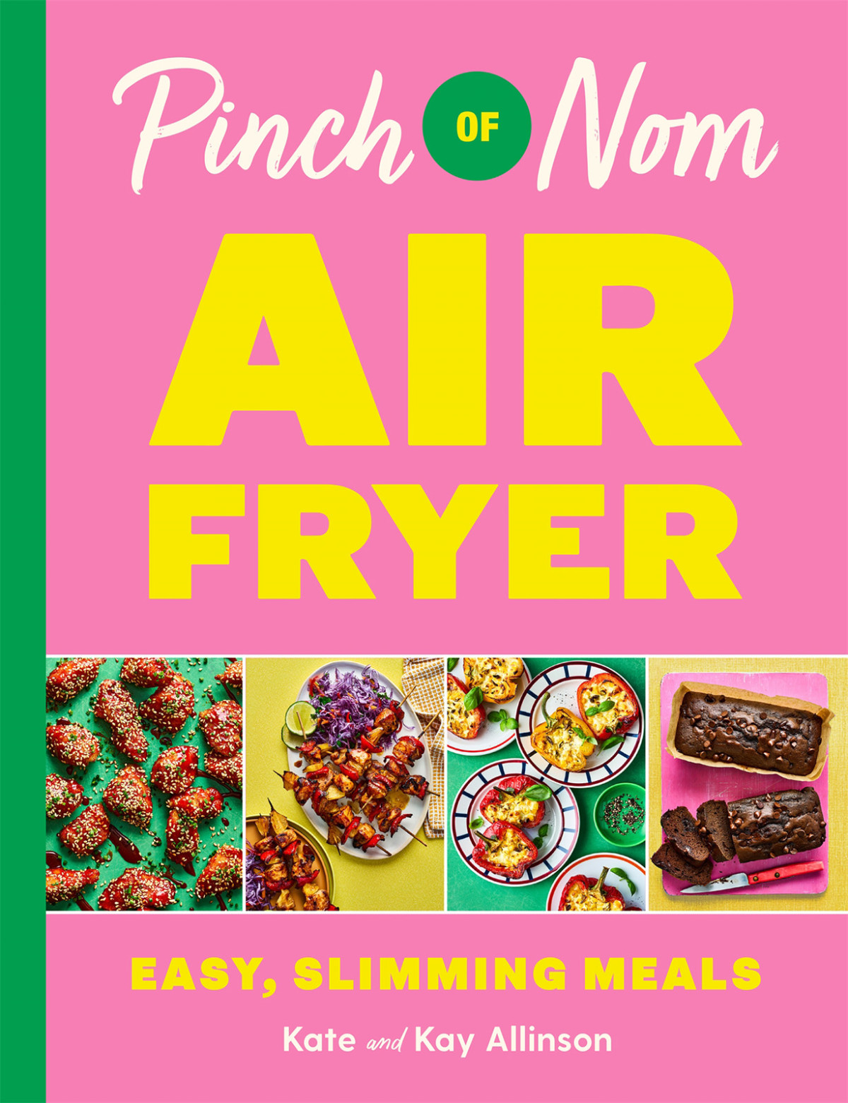 Pinch Of Nom Air Fryer Easy Slimming Meals Kate Allinson Kay Allinson