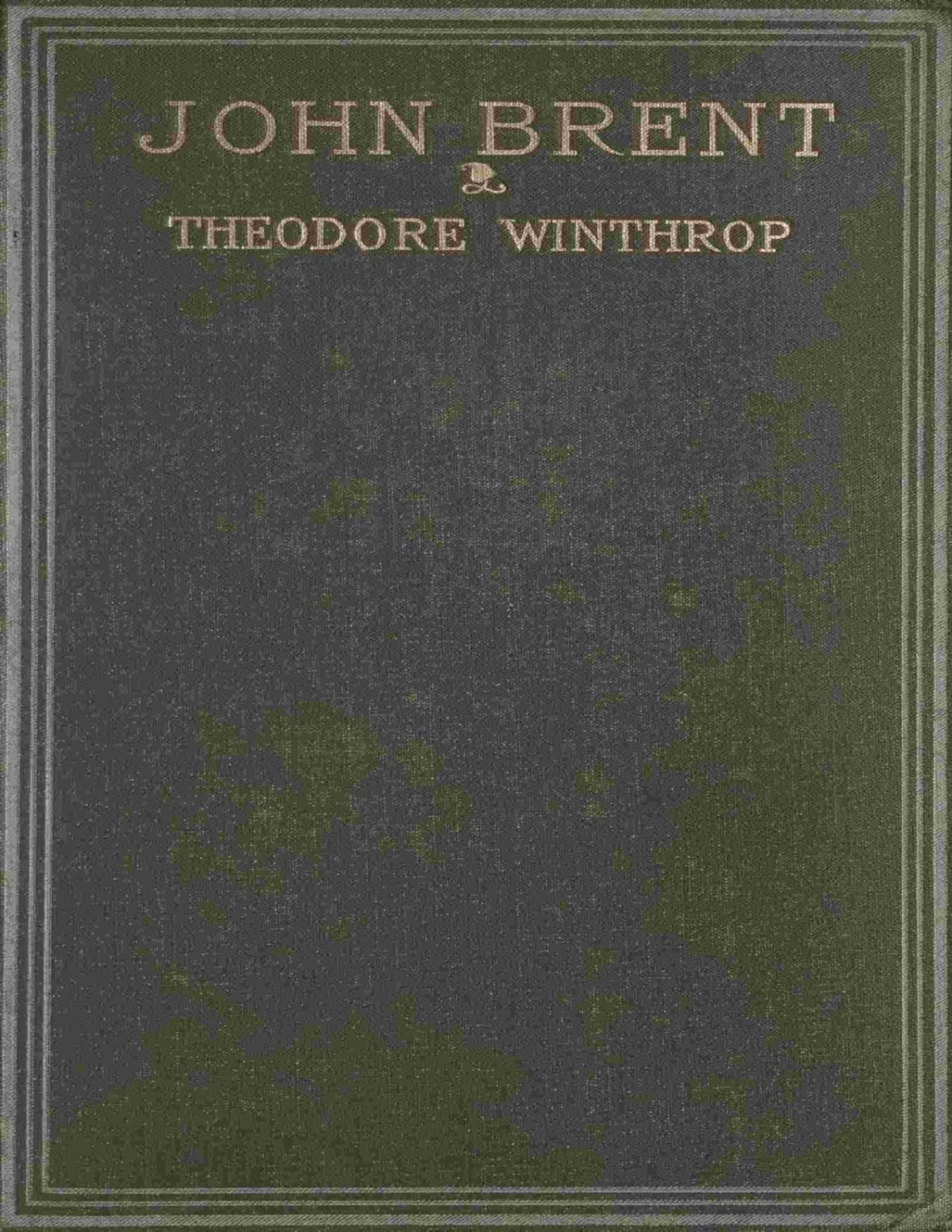 John Brent Theodore Winthrop