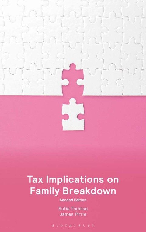 Tax Implications On Family Breakdown 2nd Edition Sofia Thomas