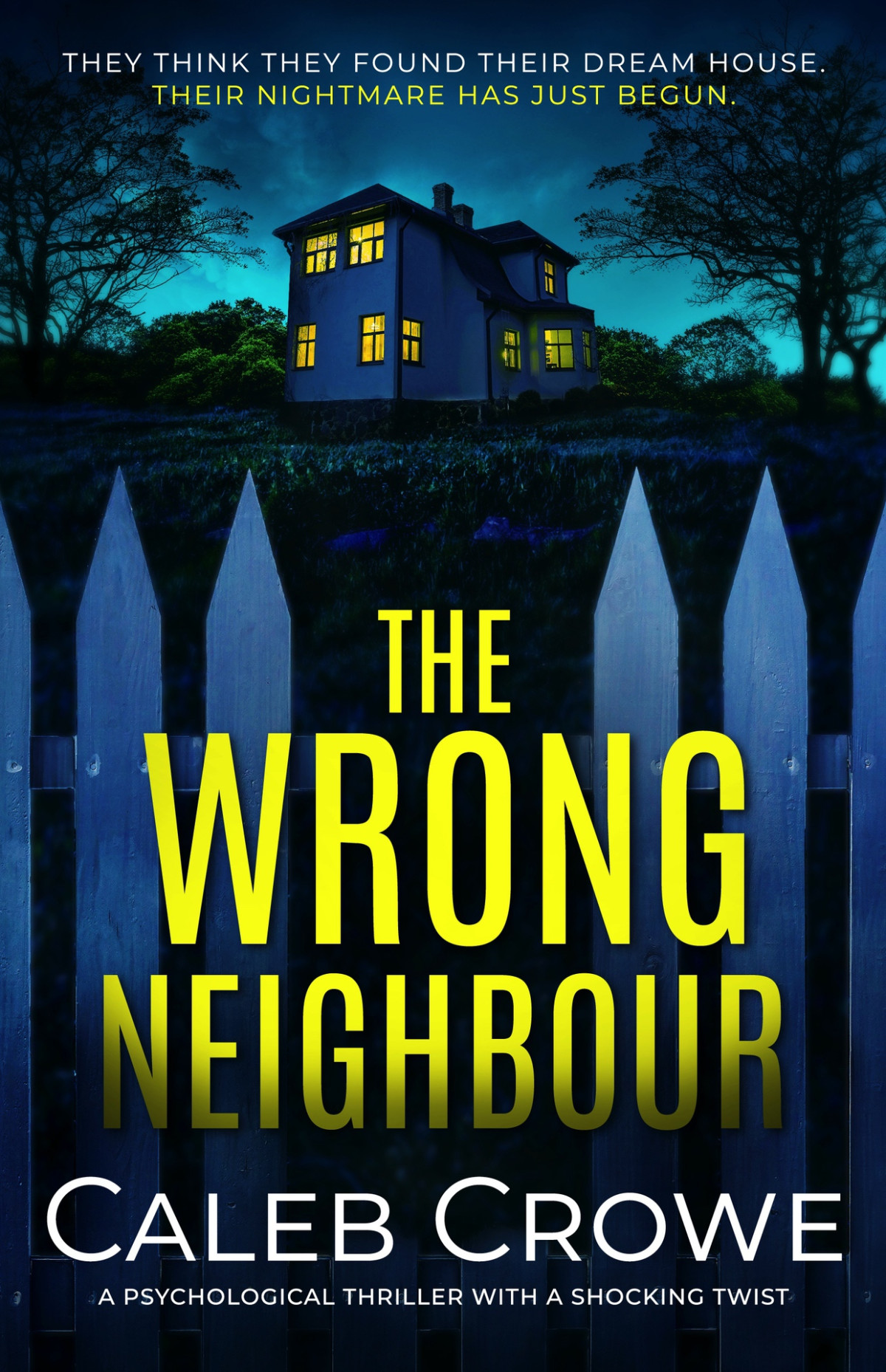 The Wrong Neighbour Caleb Crowe