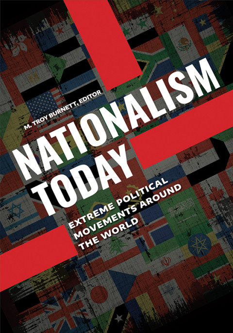 Nationalism Today 2 Volumes 2nd Edition M Troy Burnett