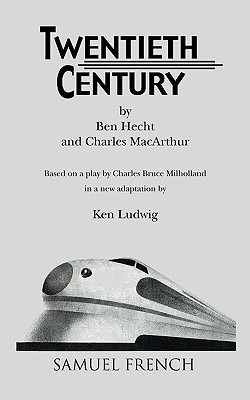 Twentieth Century Ken Ludwig