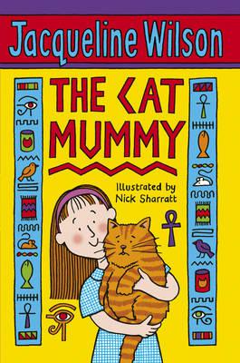 The Cat Mummy Jacqueline Wilson