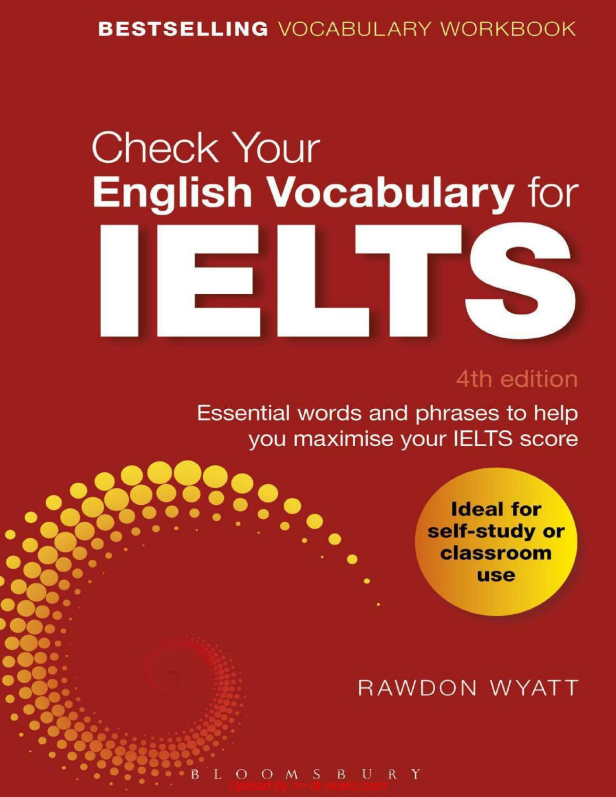 Check Your English Vocabulary For Ielts Essential Words And Phrases To Help You Maximise Your Ielts Score Rawdon Wyatt