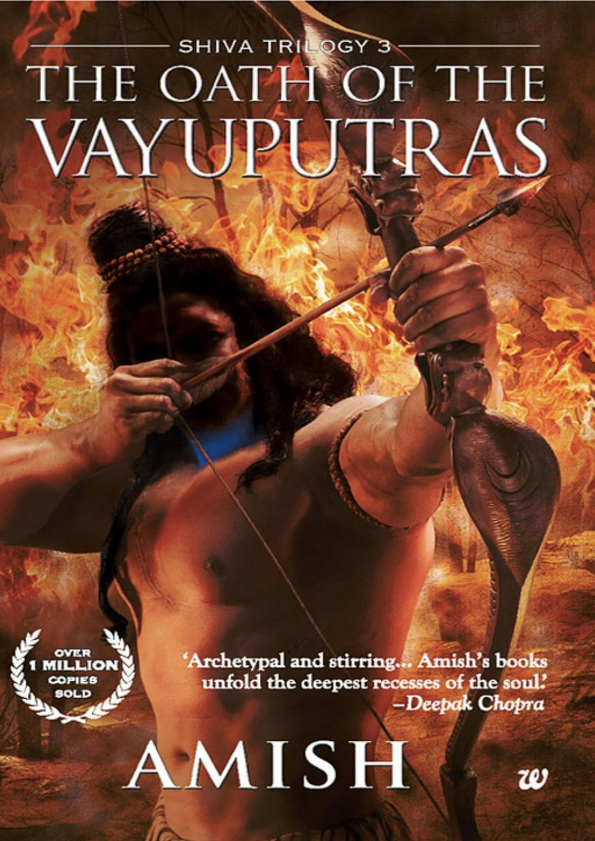The Oath Of The Vayuputras Shiva Trilogy 3 Reprint Amish Tripathi