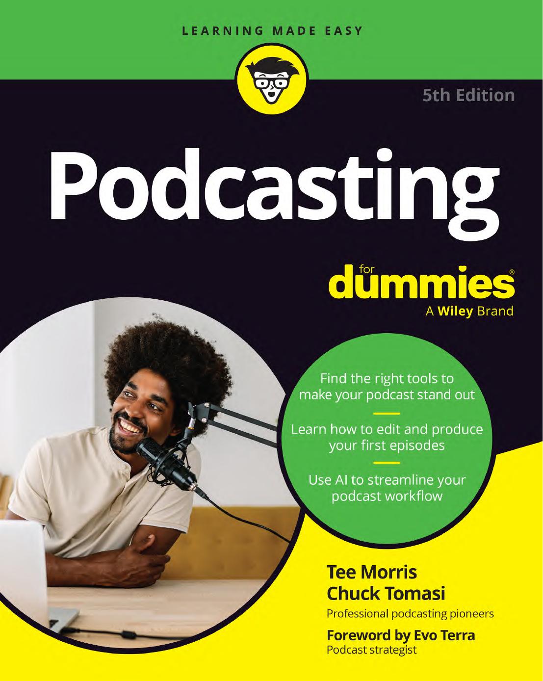 Podcasting For Dummies 5th Edition 5th Edition Tee Morris Chuck Tomasi