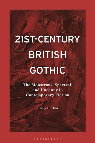 21stcentury British Gothic Emily Horton