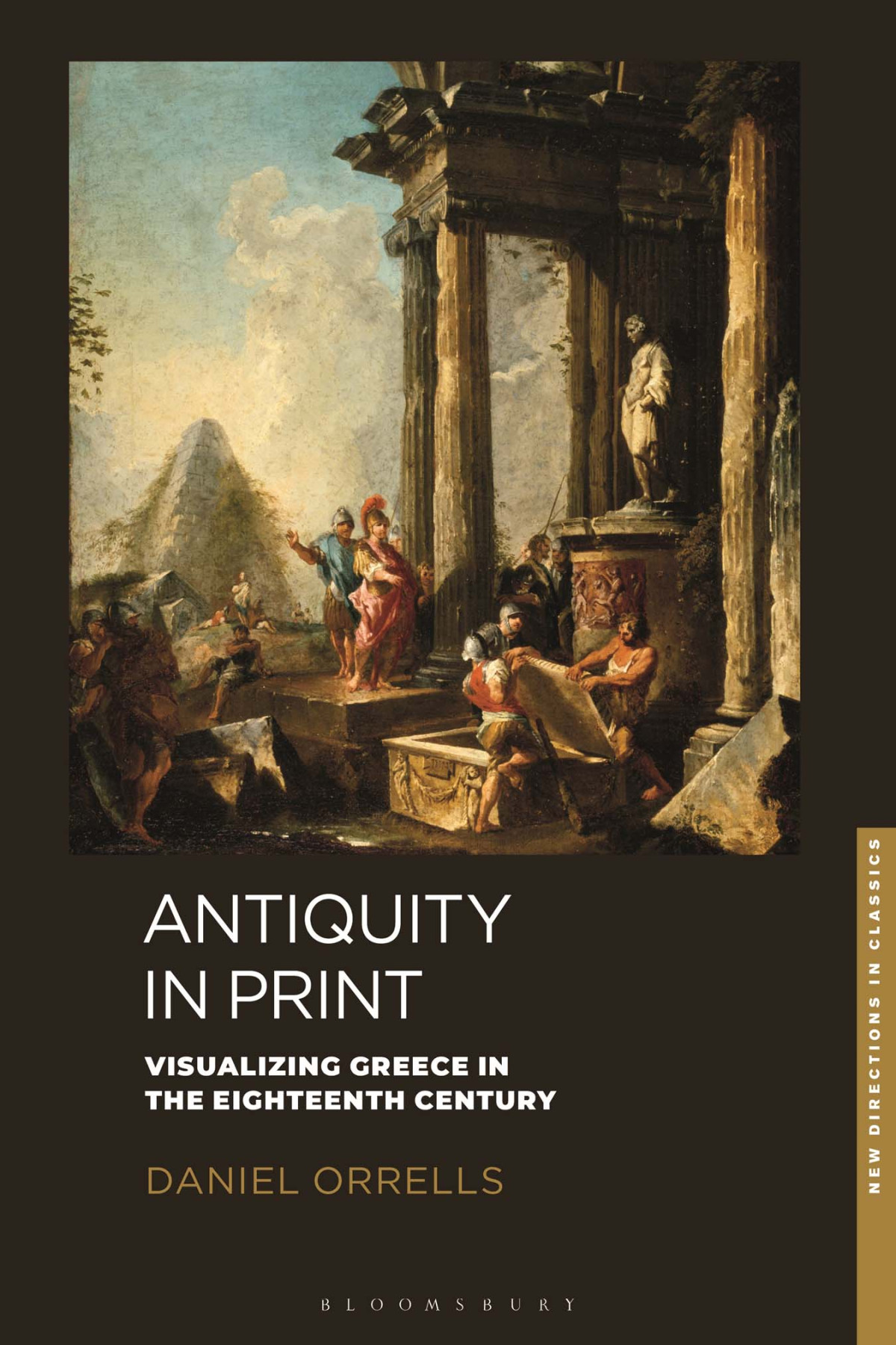 Antiquity In Print Daniel Orrells