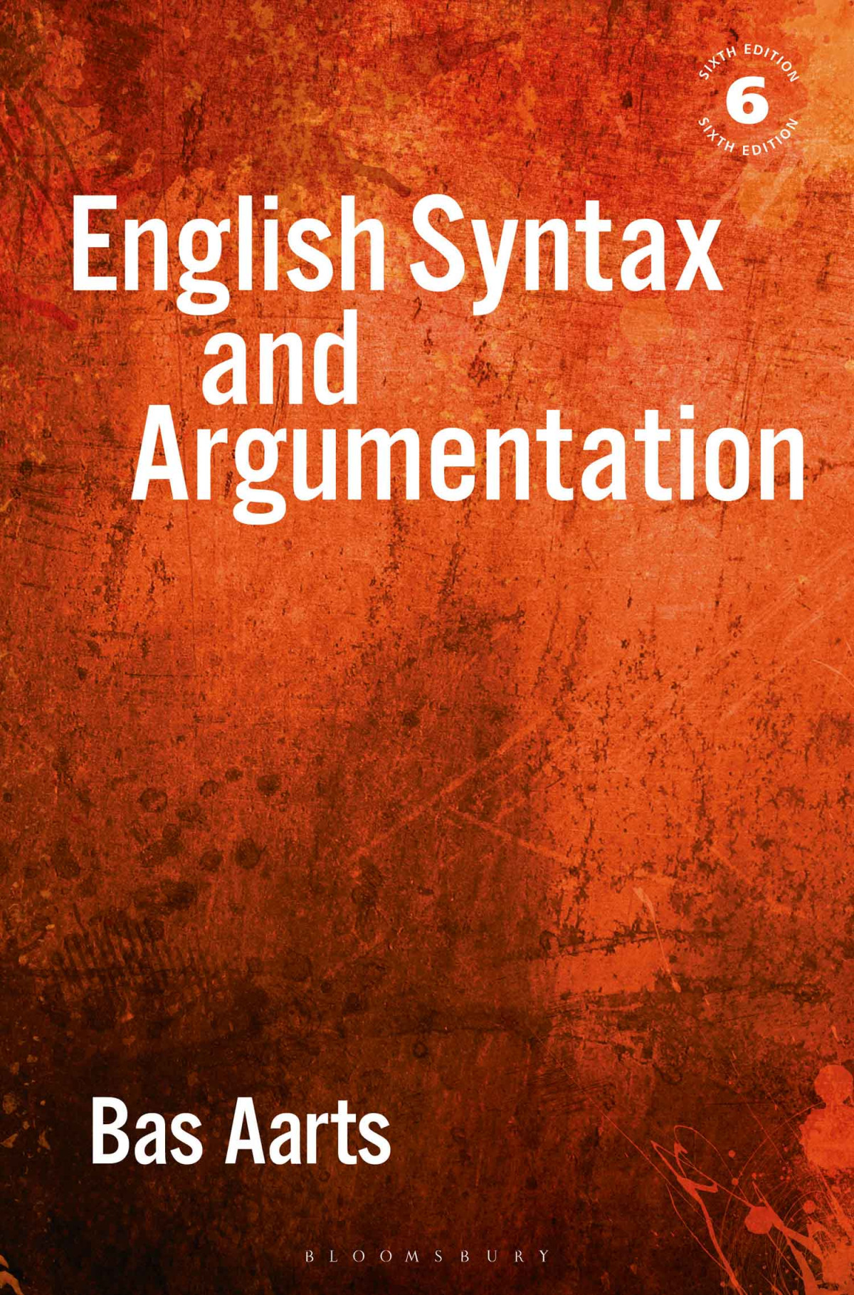 English Syntax And Argumentation Bas Aarts