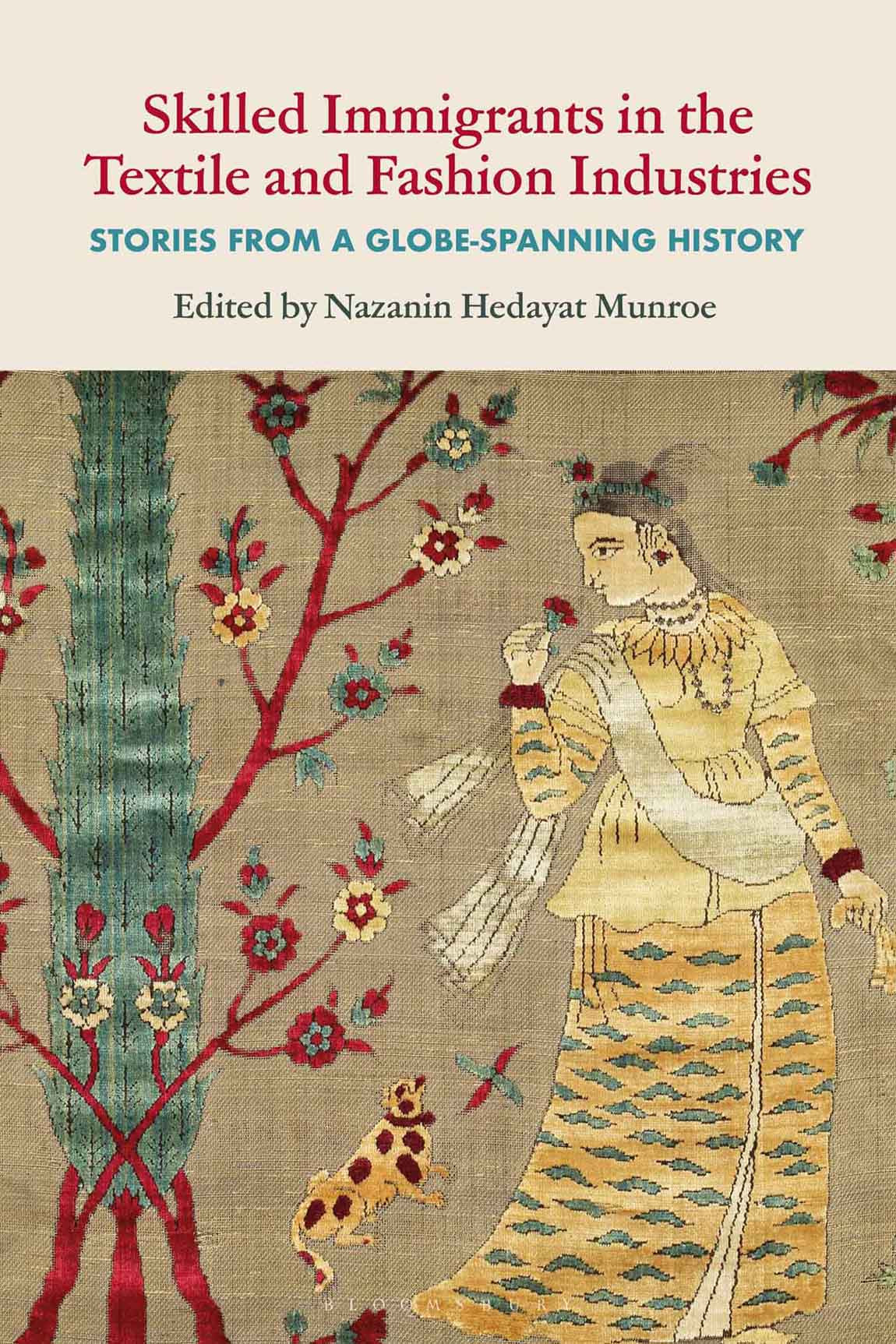 Skilled Immigrants In The Textile And Fashion Industries Nazanin Hedayat Munroe