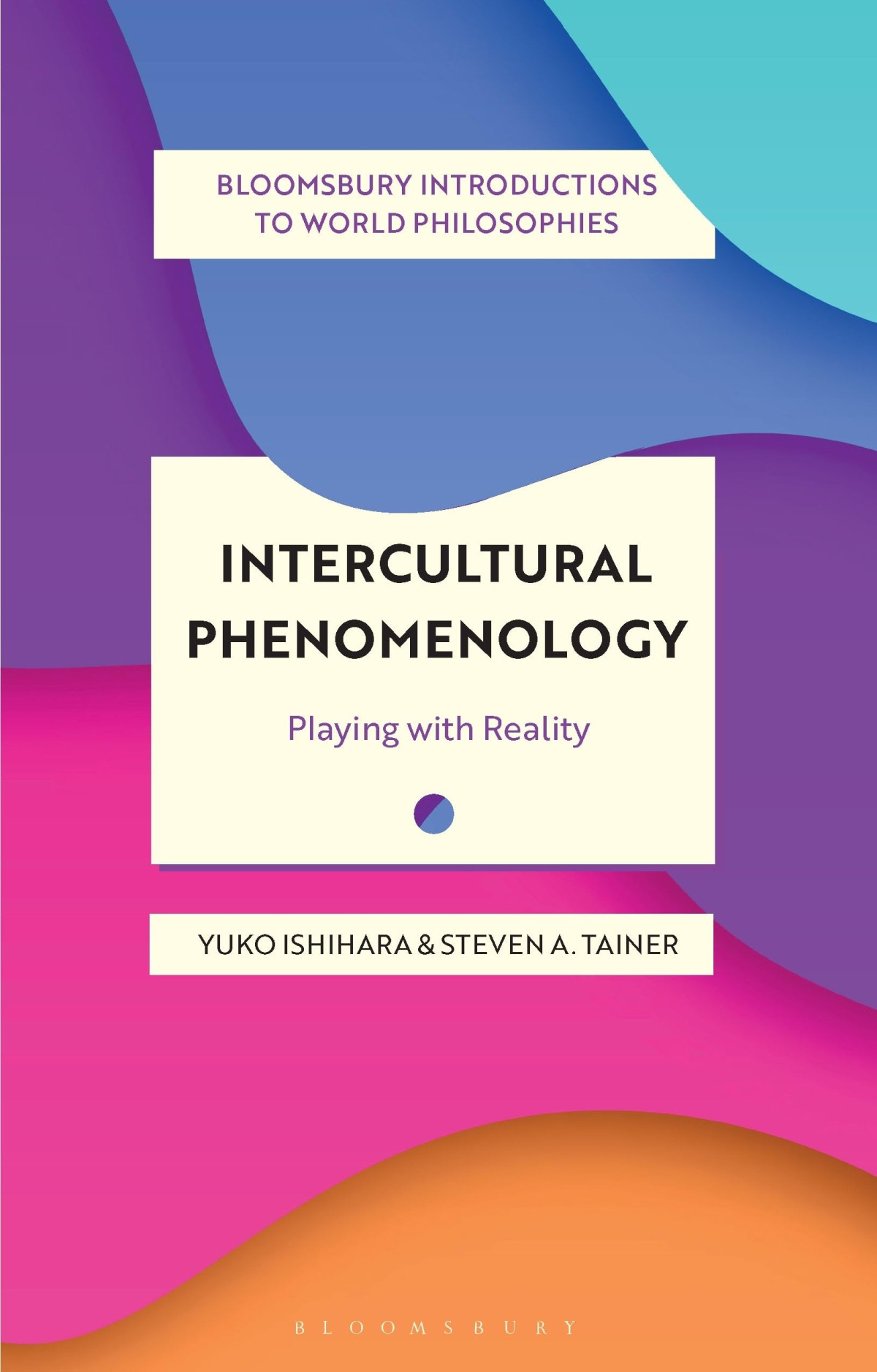 Intercultural Phenomenology Yuko Ishihara Steven A Tainer