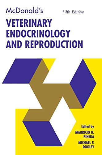 Mcdonalds Veterinary Endocrinology Reproduction 5th Edition By M H Pineda