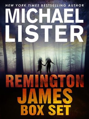 The Remington James Box Set Double Exposure Blood Shot Separation Anxiety Michael Lister