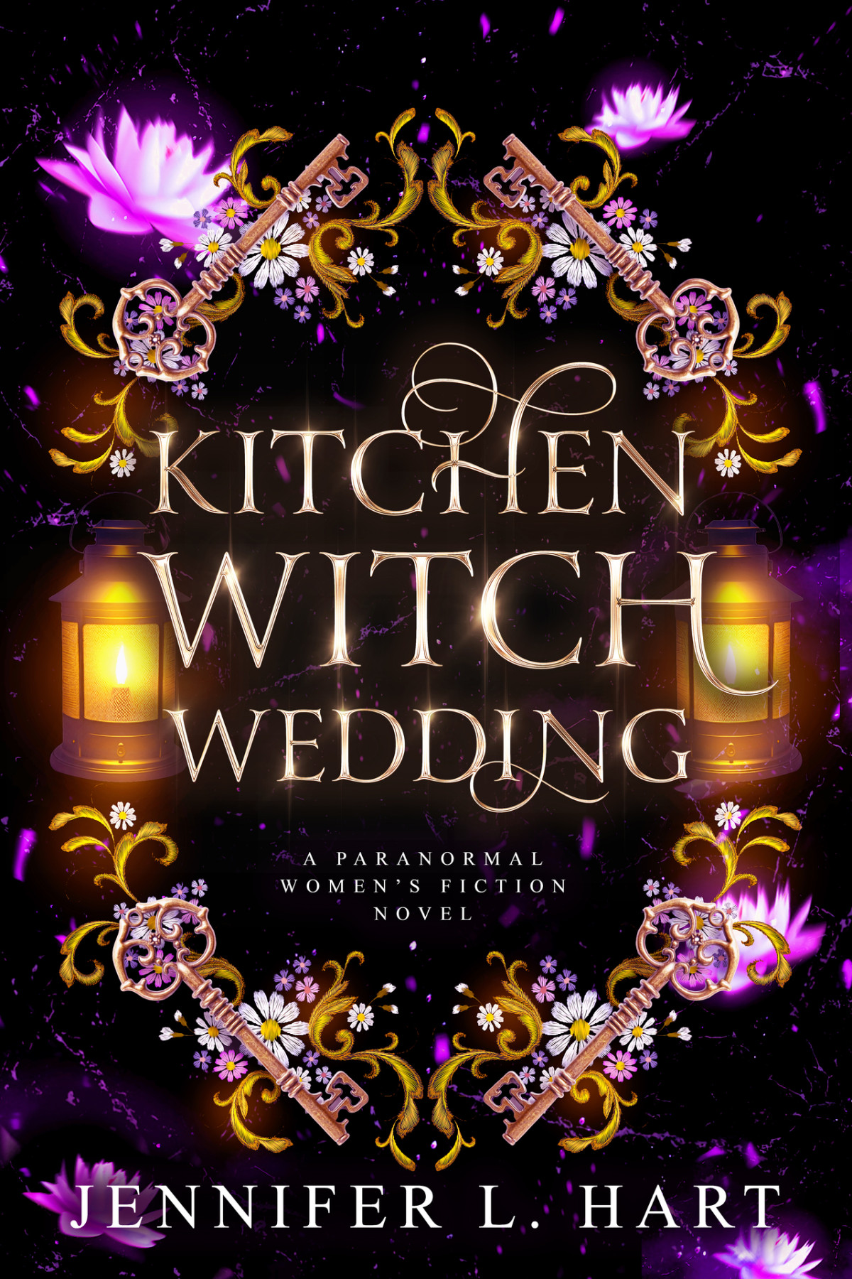 Kitchen Witch Wedding A Paranormal Womens Fiction Novel The Coven Of Crestmont Book 1 Jennifer L Hart