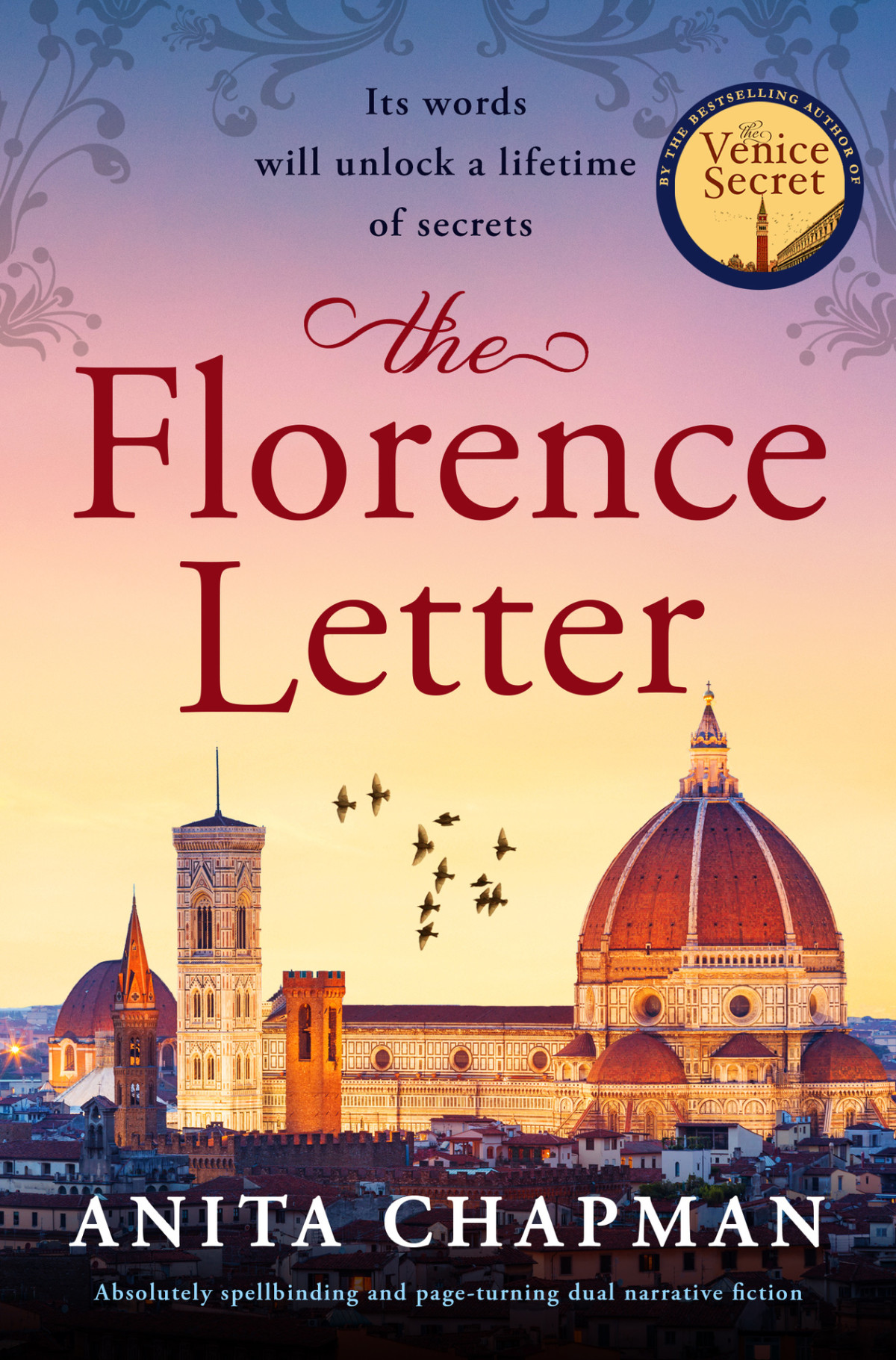 The Florence Letter Absolutely Spellbinding And Pageturning Dual Narrative Fiction Anita Chapman