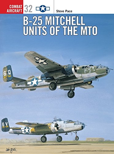B25 Mitchell Units Of The Mto Steve Pace