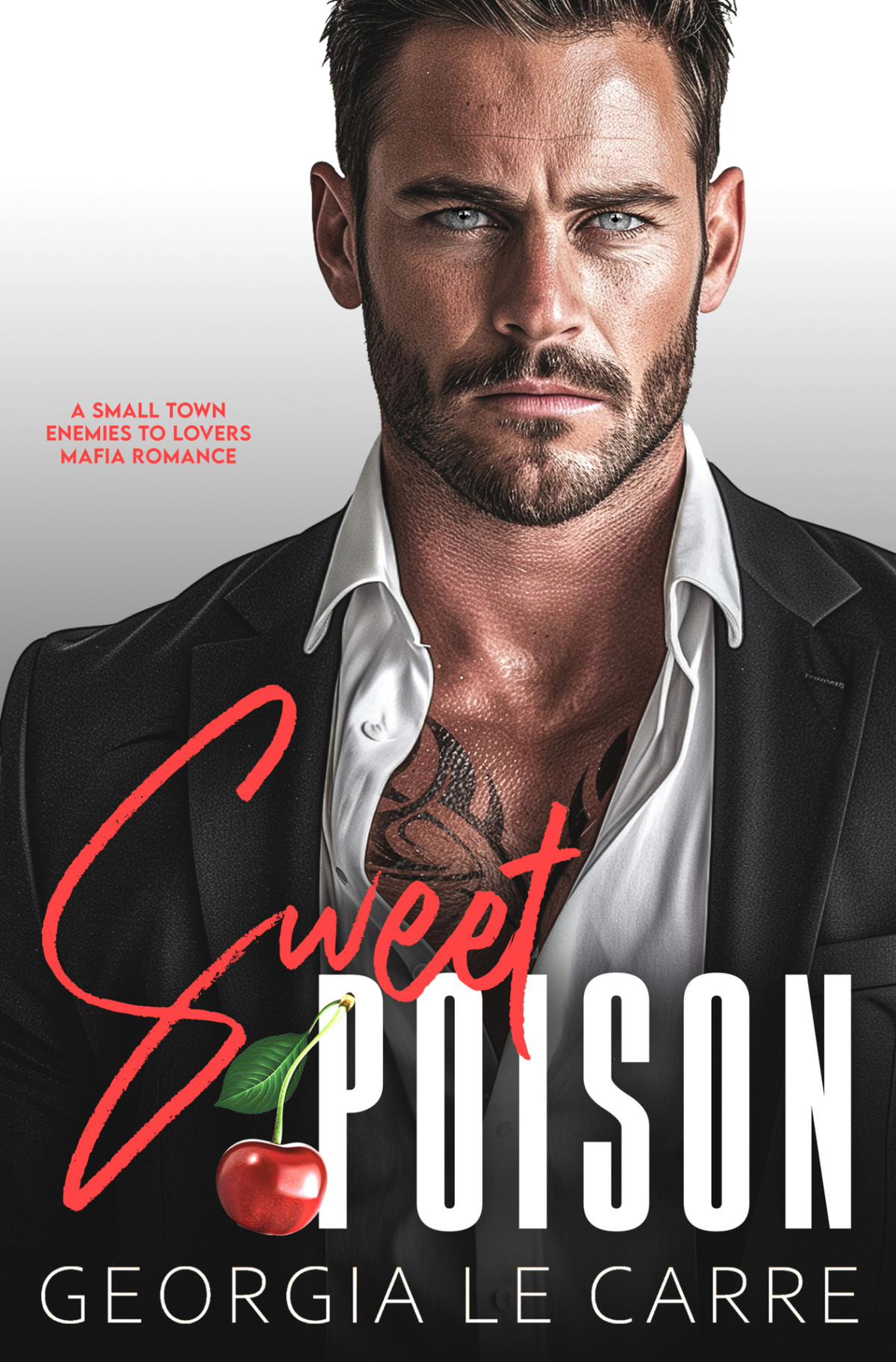 Sweet Poison A Small Town Enemies To Lovers Mafia Romance Le Carre