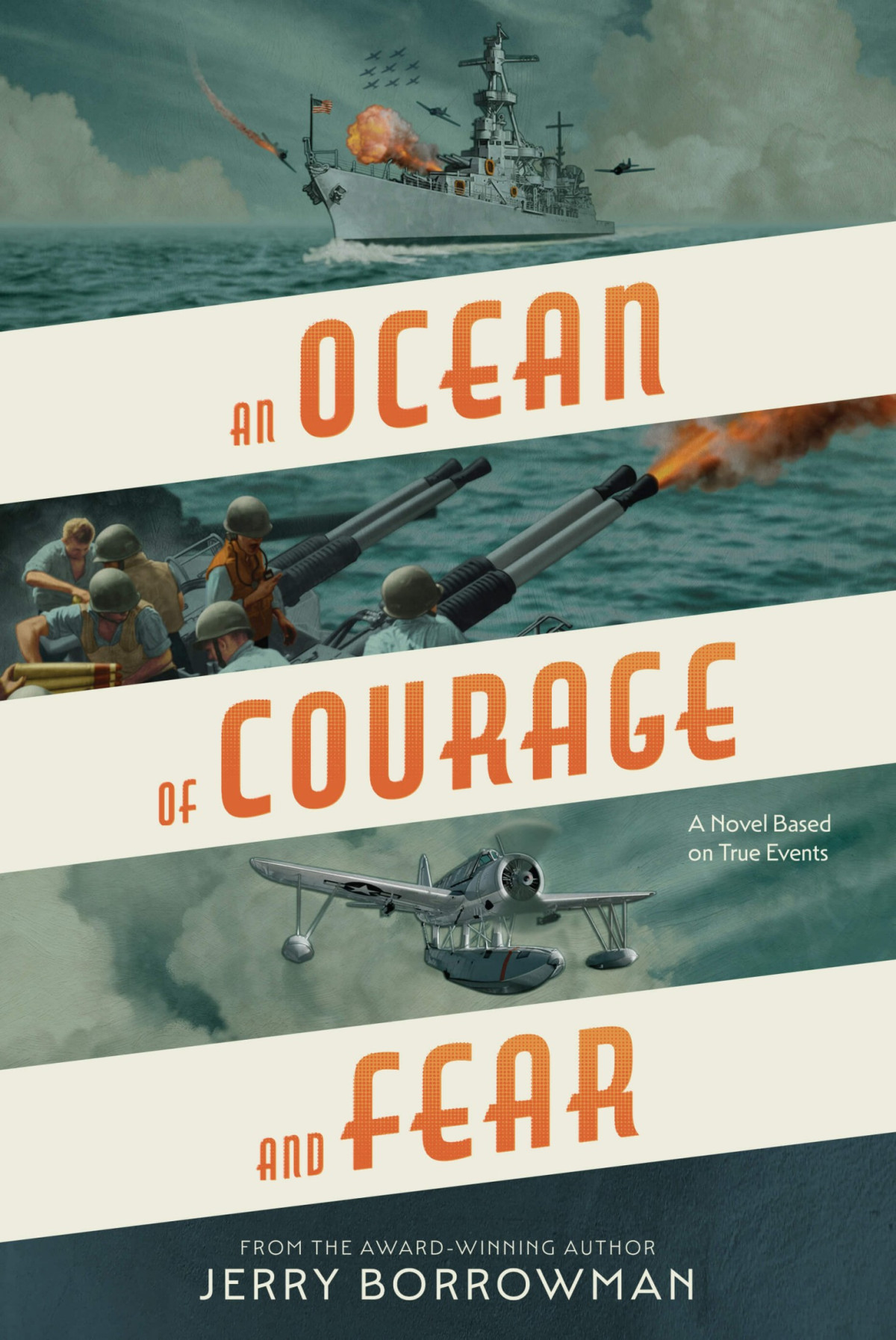 An Ocean Of Courage And Fear Jerry Borrowman
