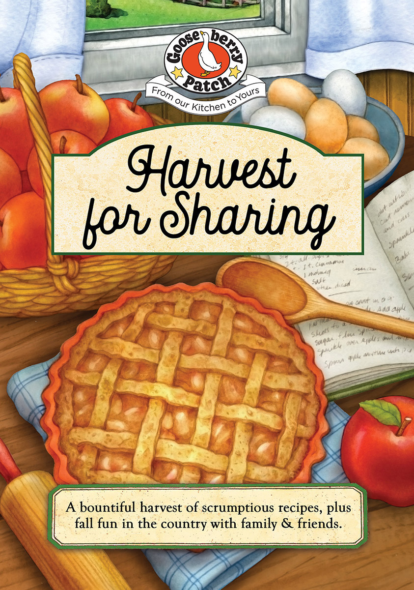 Harvest For Sharing 1st Edition Gooseberry Patch