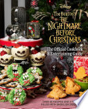 The Nightmare Before Christmas The Official Cookbook Entertaining Guide Kim Laidlaw
