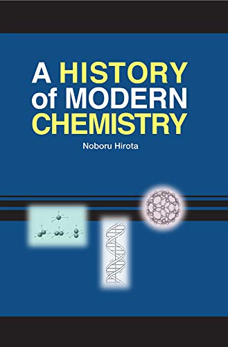 A History Of Modern Chemistry Noboru Hirota