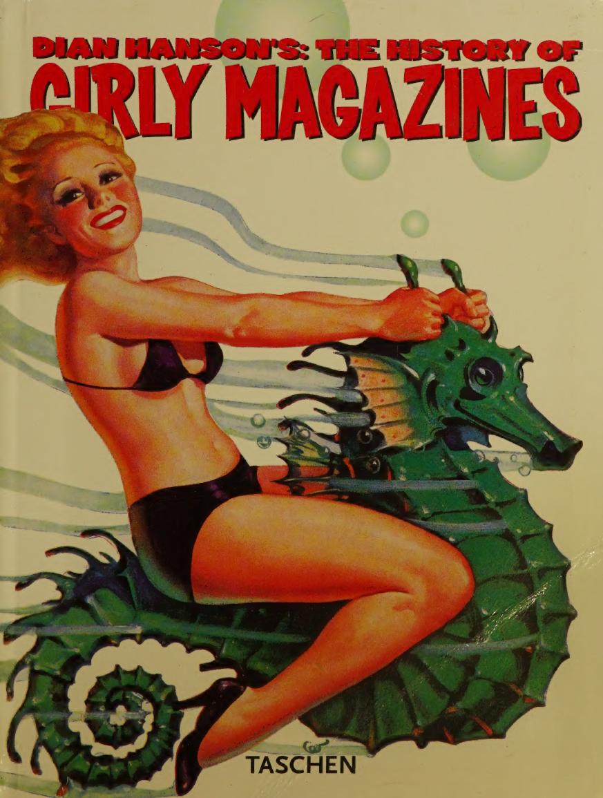 History Of Girly Magazines Dian Hanson