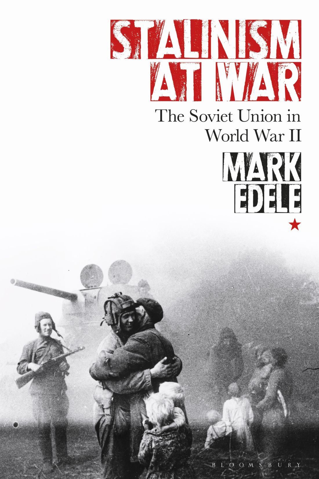 Stalinism At War Mark Edele