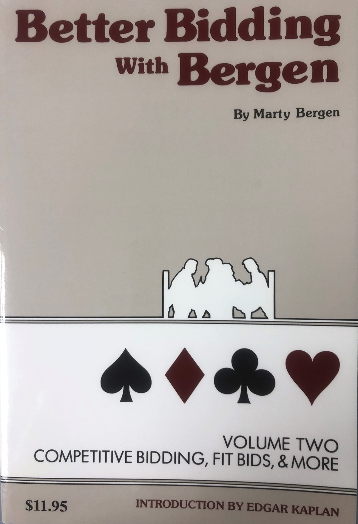 Better Bidding With Bergen Vol Ii Competitive Bidding Fit Bids More 1st Edition Marty Bergen