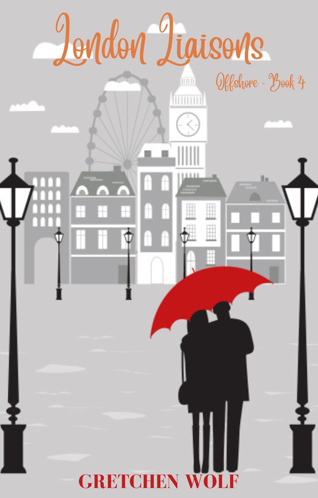 London Liaisons Gretchen Wolf