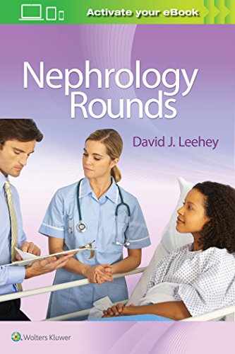 Nephrology Rounds February 25 20161496319702lww First Edition David J Leehey