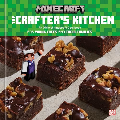 The Crafters Kitchen An Official Minecraft Cookbook For Young Chefs And Their Families The Official Minecraft Team