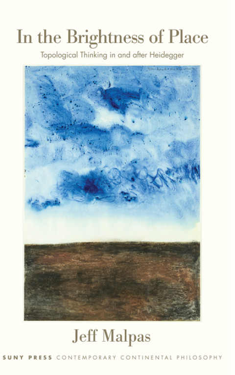 In The Brightness Of Place 1st Edition Jeff Malpas