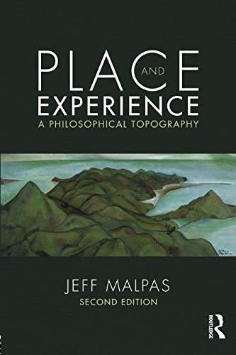Place And Experience 2nd Edition Jeff Malpas