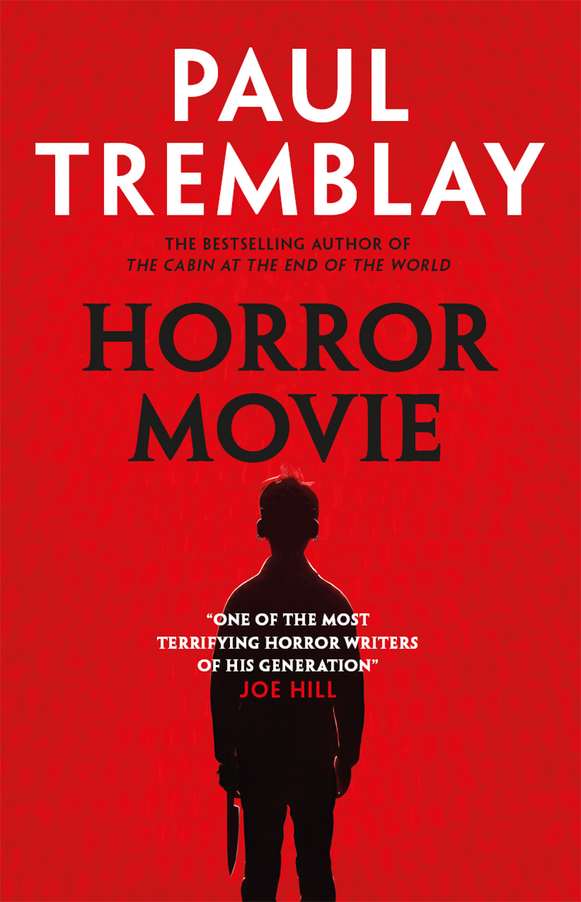Horror Movie Paul Tremblay