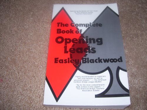 The Complete Book Of Opening Leads 3rd Printing Easley Blackwood