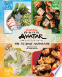 Avatar The Last Airbender Cookbook Official Recipes From The Four Nations Jenny Dorsey