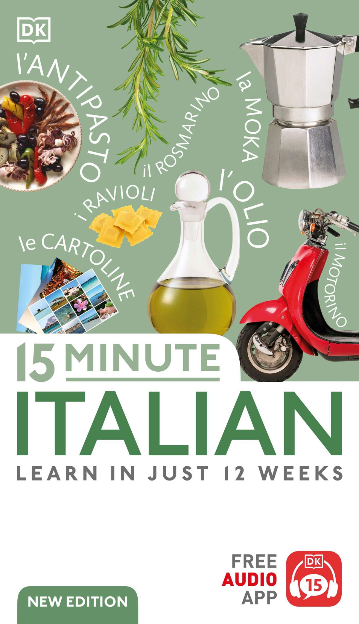 15 Minute Italian Learn In Just 12 Weeks Dorling Kindersley