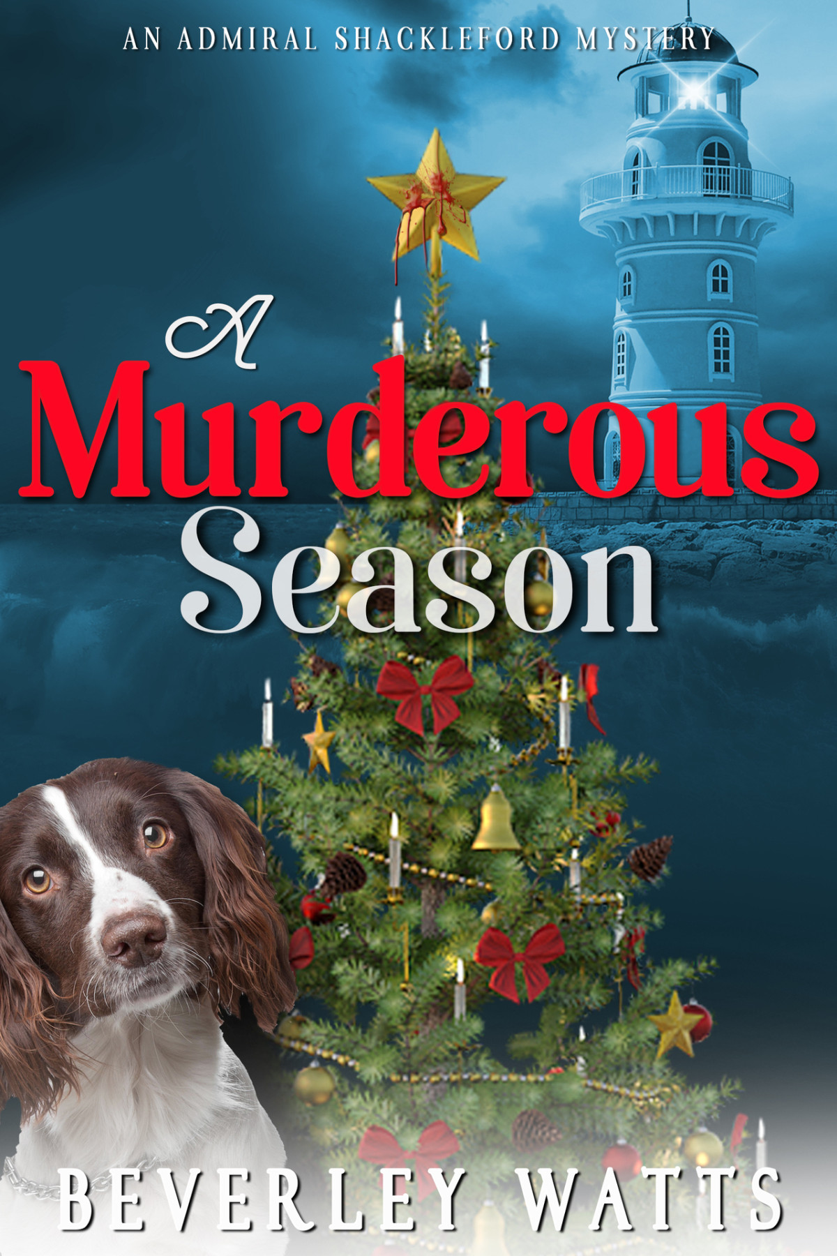 A Murderous Season A Cozy Mystery The Admiral Shackleford Mysteries Book 3 Beverley Watts