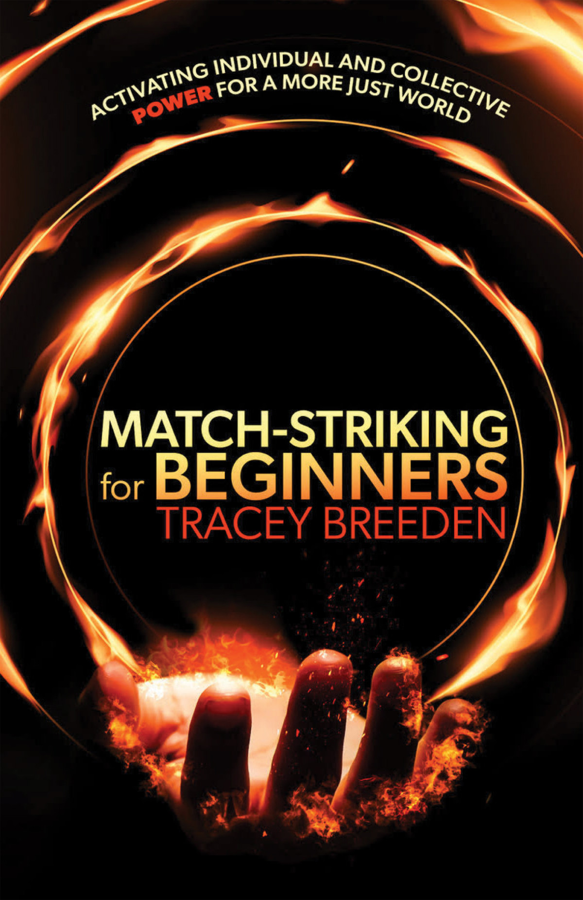 Matchstriking For Beginners Tracey Breeden